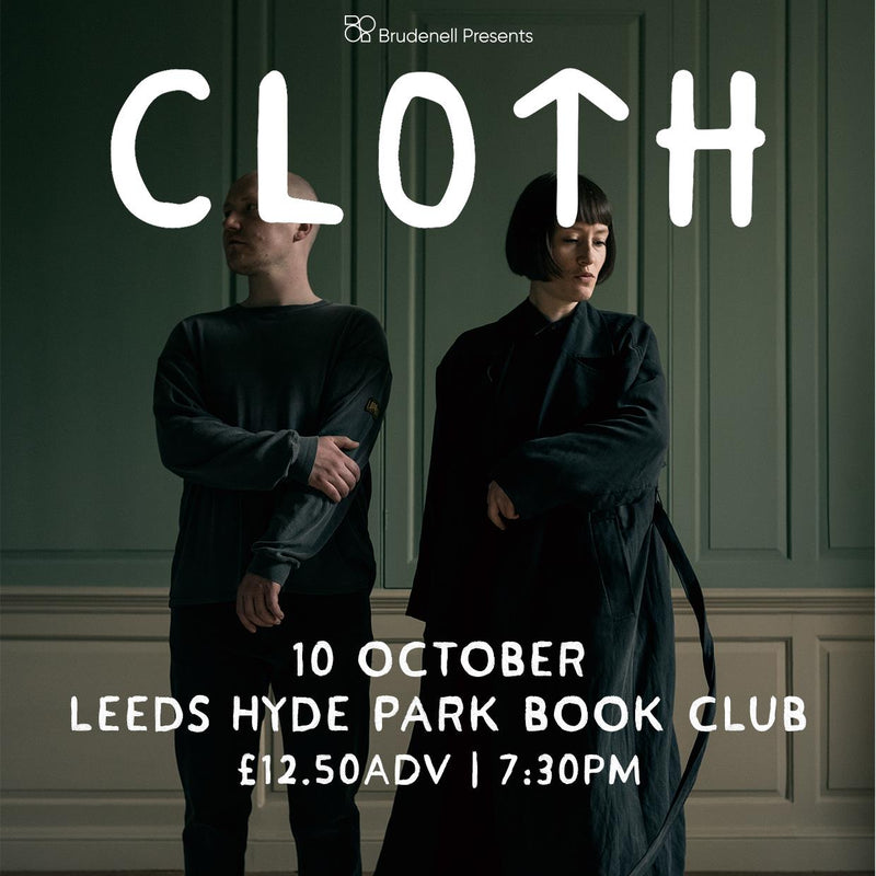 Cloth 10/10/22 @ Hyde Park Book Club