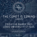 Comet Is Coming (The) 10/03/23 @ Stylus