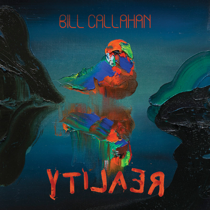 Bill Callahan - YTI⅃AƎЯ
