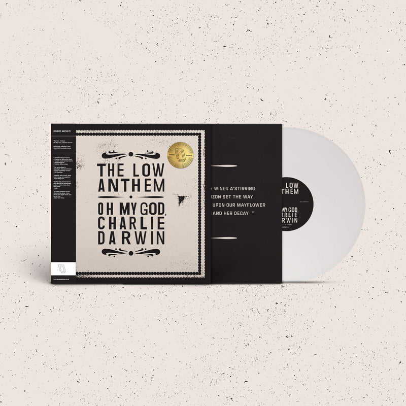 Low Anthem (The) - Oh My God, Charlie Darwin [10th Anniversary Edition] : Limited WHITE Vinyl LP in Handnumbered Custom Screen Printed Jacket *DINKED ARCHIVE EDITION EXCLUSIVE 001