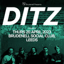 DITZ 20/04/23 @ Brudenell Social Club