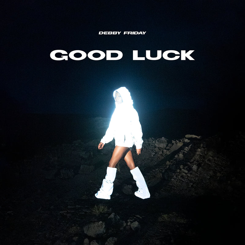 Debby Friday - GOOD LUCK