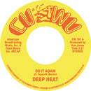 Deep Heat  - Do It Again / She's A Junkie (Who's The Blame) - Limited RSD 2022