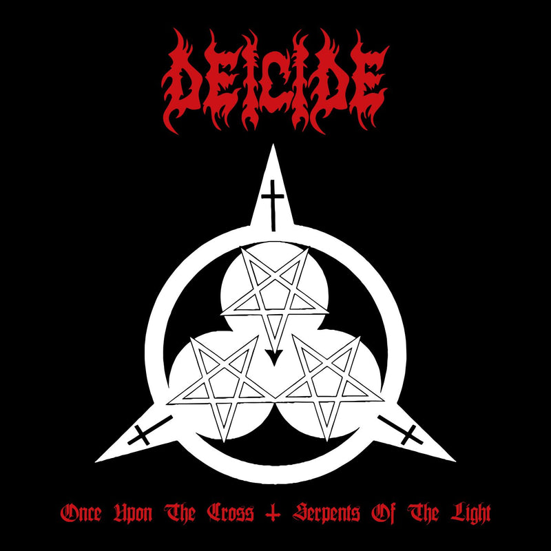 Deicide - Once Upon The Cross/Serpents Of The Light