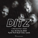 DITZ 20/03/22 @ Hyde Park Book Club