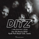 DITZ 20/03/22 @ Hyde Park Book Club