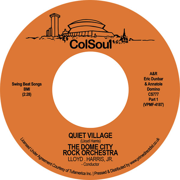 Dome City Rock Orchestra (The) - Quiet Village Pt 1 / Quiet Village Pt 2 - Limited RSD 2023