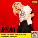 Dylan - The Greatest Thing I'll Never Learn + Acoustic Instore Pre-Order*