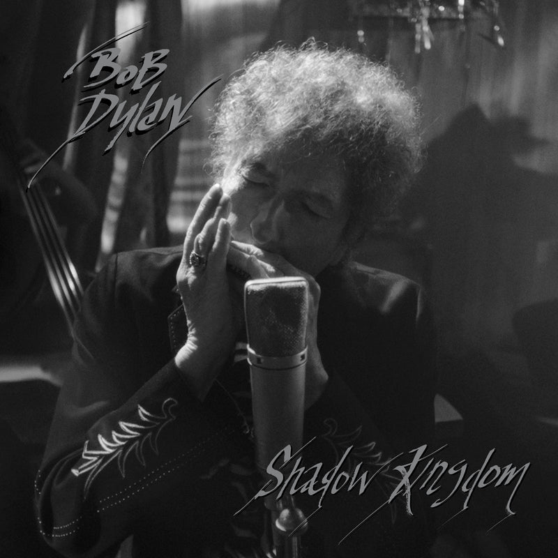 Bob Dylan - Shadow Kingdom