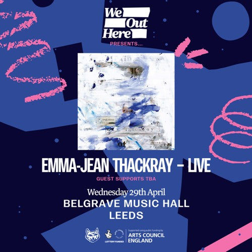 Emma-Jean Thackray 17/04/21 @ Headrow House *Postponed