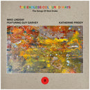 Mike Lindsay feat. Guy Garvey / Katherine Priddy - The Endless Coloured Ways: The Songs of Nick Drake - Mike Lindsay feat. Guy Garvey / Katherine Priddy