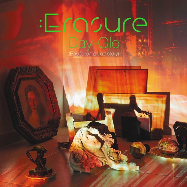 Erasure - Day Glo (Based on a True Story)