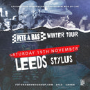 Pete & Bas 19/11/22 @ Leeds Universtiy Union, Stylus