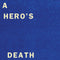Fontaines D.C - A Hero's Death/I Don't Belong: Limited 7" Single