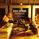 Faithless - Back To Mine