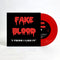 Fake Blood - I Think I Like It - Limited RSD 2023