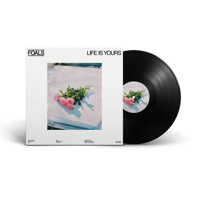 Foals - Life Is Yours