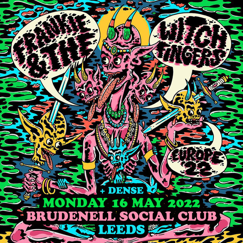 Frankie and the Witch Fingers 16/05/22 @ Brudenell Social Club