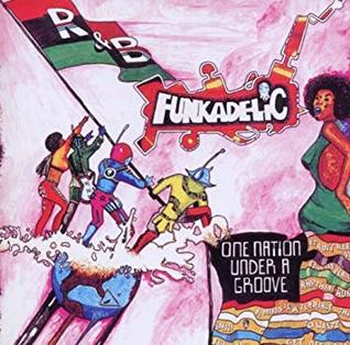 Funkadelic - One Nation Under A Groove