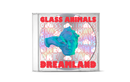 Glass Animals - Dreamland: Real Life Edition