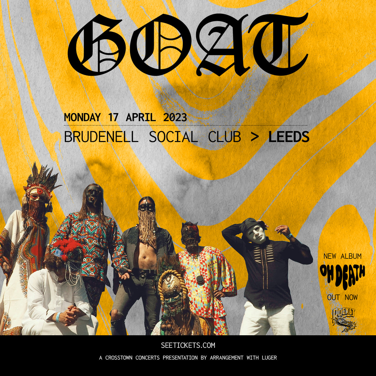 GOAT 17/04/23 @ Brudenell Social Club