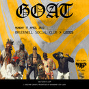 GOAT 17/04/23 @ Brudenell Social Club