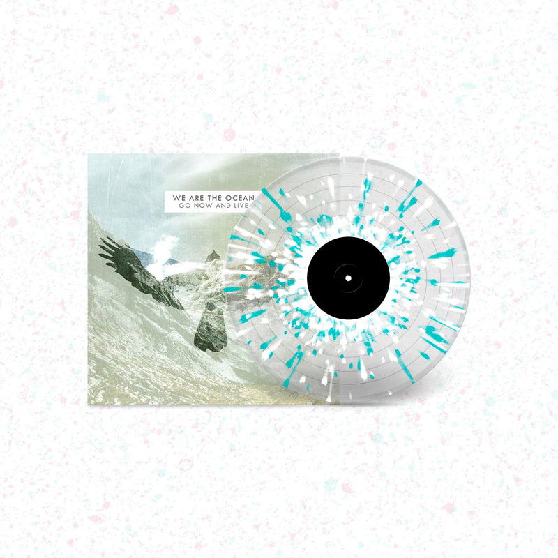 We Are The Ocean - Go Now And Live (10th Anniversary): Splatter Vinyl LP