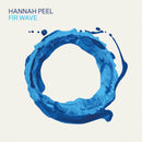 Hannah Peel - Fir Wave: Exclusive Blue Vinyl LP *DINKED EXCLUSIVE 092