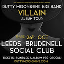 Dutty Moonshine Big Band 26/10/23 @ Brudenell Social Club