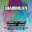 Shambolics 24/04/22 @ Oporto Bar, Leeds