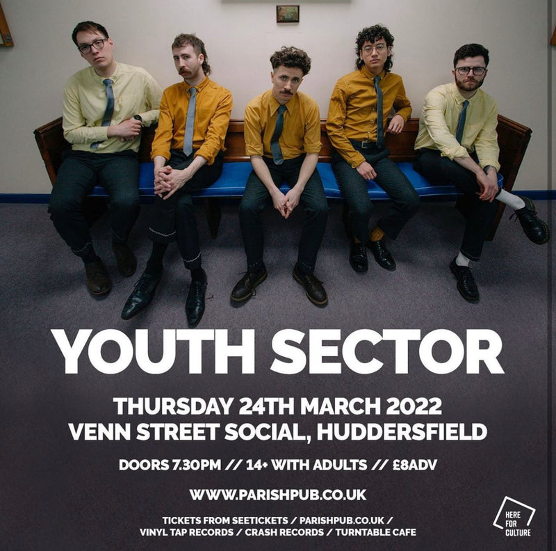 Youth Sector 24/03/22 @ Venn Street Social Huddersfield