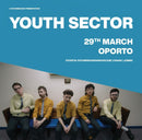 Youth Sector 29/03/22 @ Oporto Bar, Leeds