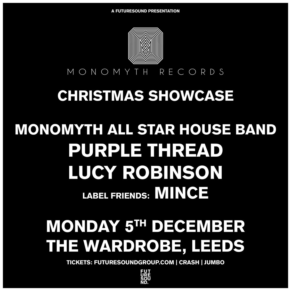 Monomyth Records Christmas Party 05/12/22 @ The Wardrobe