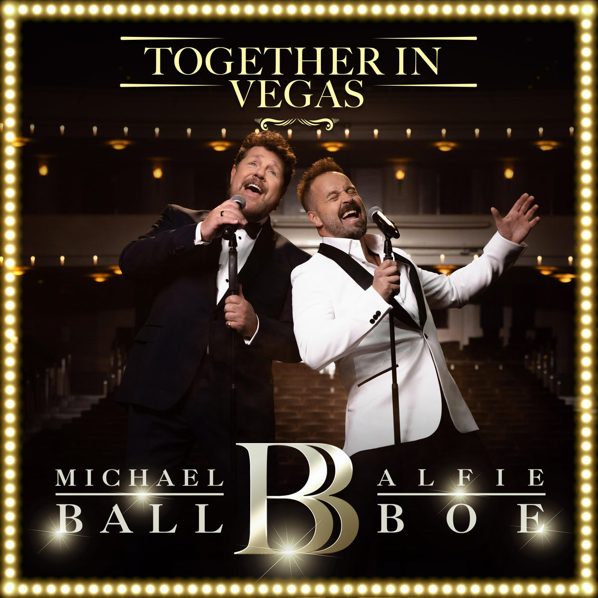 Alfie Boe, Michael Ball - Together in Vegas