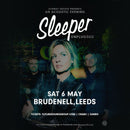 Sleeper 06/05/23 @ Brudenell Social Club