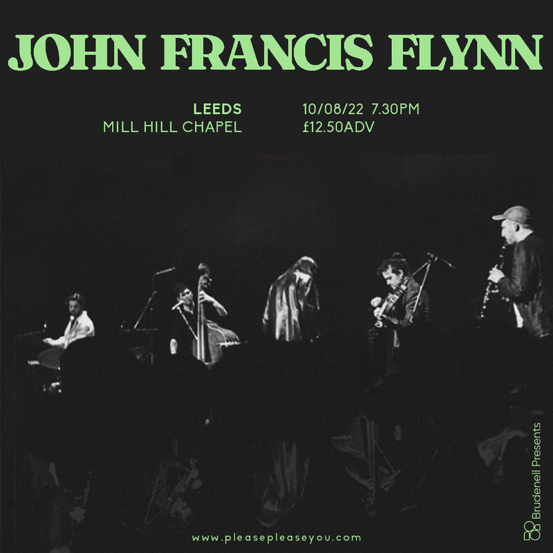 John Francis Flynn 10/08/22 @ Mill Hill Chapel, Leeds