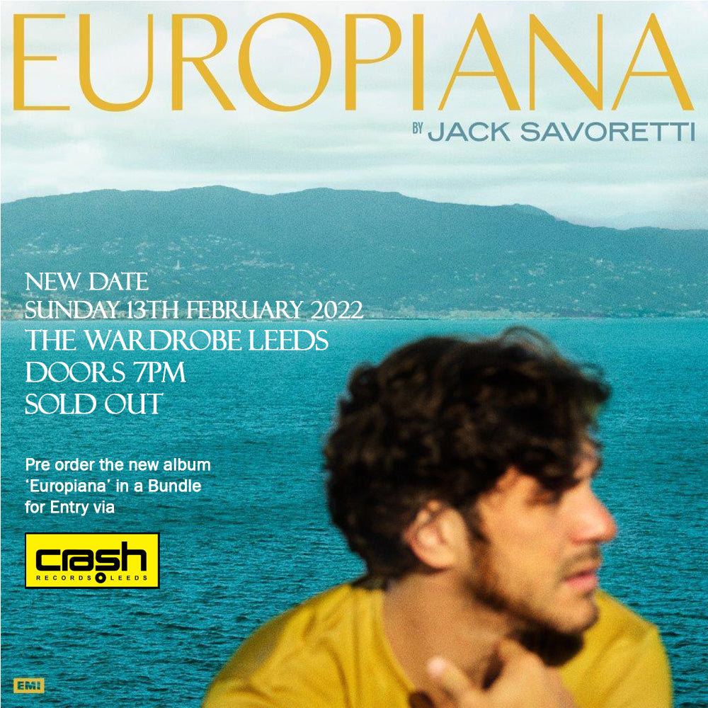 NEW DATE - Jack Savoretti - Europiana : Various Formats + Ticket Bundle (Launch show at the Wardrobe Leeds)