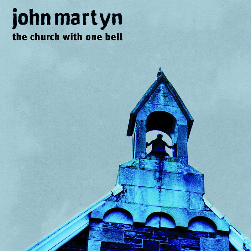 John Martyn - The Church With One Bell: Vinyl LP Limited RSD 2021