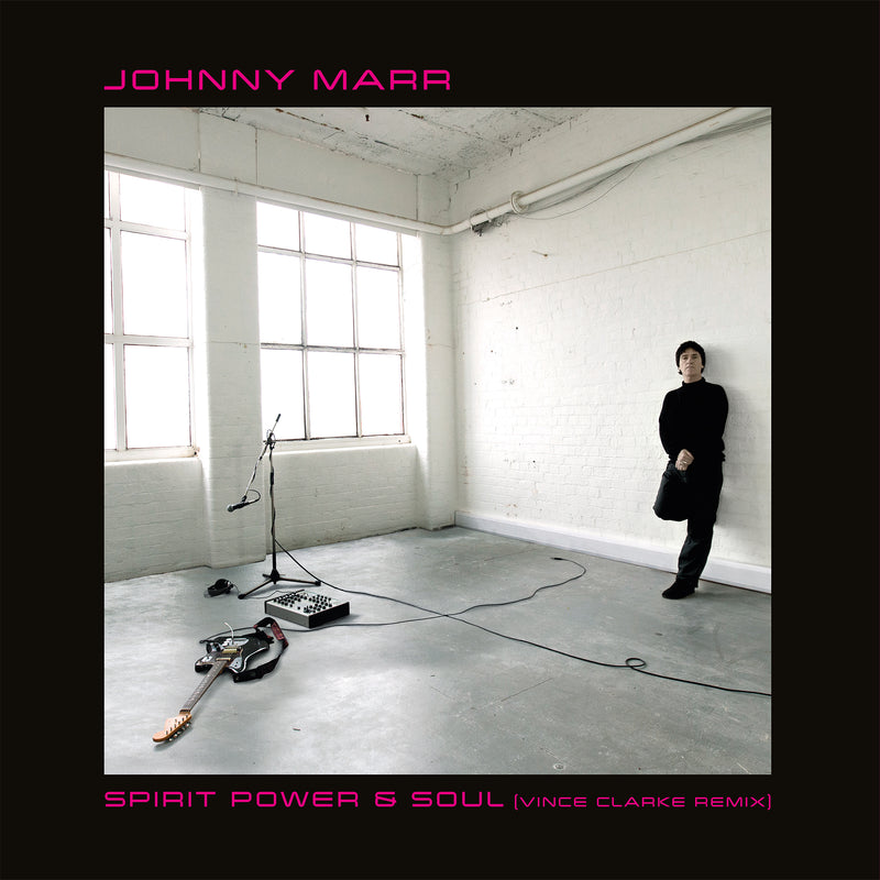 Johnny Marr - Spirit Power & Soul (Vince Clarke Remix) - Limited RSD 2022