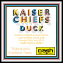 Kaiser Chiefs - Duck: Album + Brudenell Social Club Ticket Bundle - 5pm Show *Pre-Order