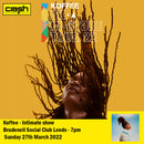 Koffee - Gifted + Ticket Bundle (Intimate Album Launch show at Brudenell Social Club Leeds) *Pre-Order