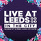 Live At Leeds  'In The City' 2022 15/10/22 @ Various Leeds Venues