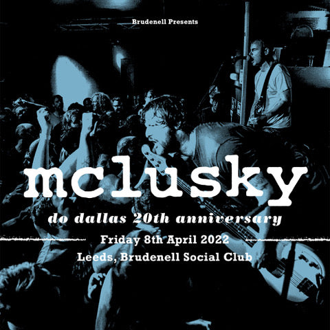 McLusky 08/04/22 @ Brudenell Social Club