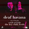 Deaf Havana - The Present In A Foreign Land + Ticket Bundle (Intimate Album Launch show at The Key Club Leeds)