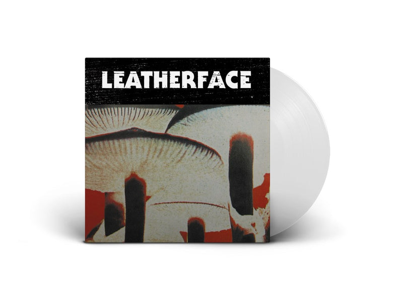 Leatherface - Mush