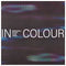 In Colour Sat & Sun 13-14/05/23 @ Brudenell *Weekend