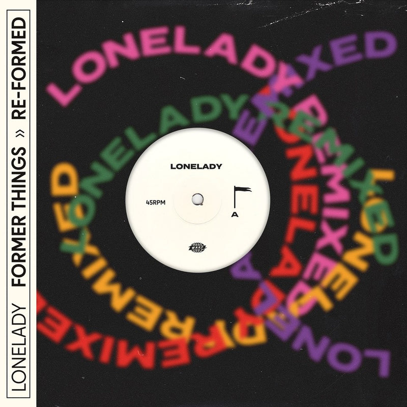Lonelady - Former Things  >> Reformed