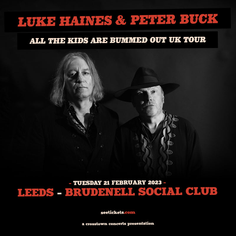 Luke Haines & Peter Buck 21/02/23 @ Brudenell Social Club
