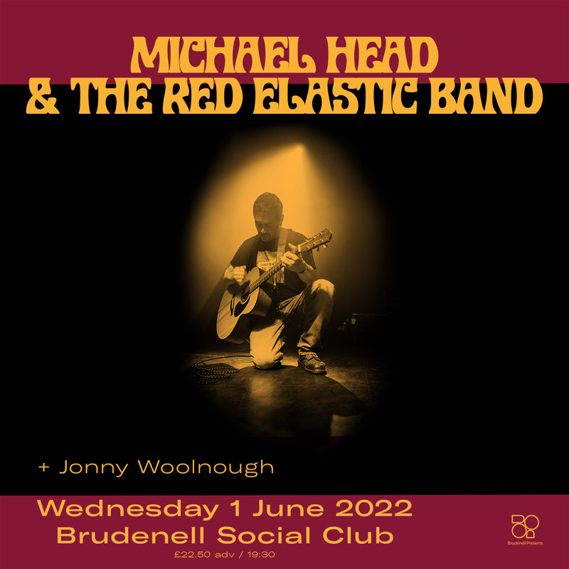 Michael Head & The Red Elastic Band 01/06/22 @ Brudenell Social Club