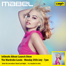 Mabel - About Last Night ... + Ticket Bundle (Intimate Album Launch show at The Wardrobe Leeds)